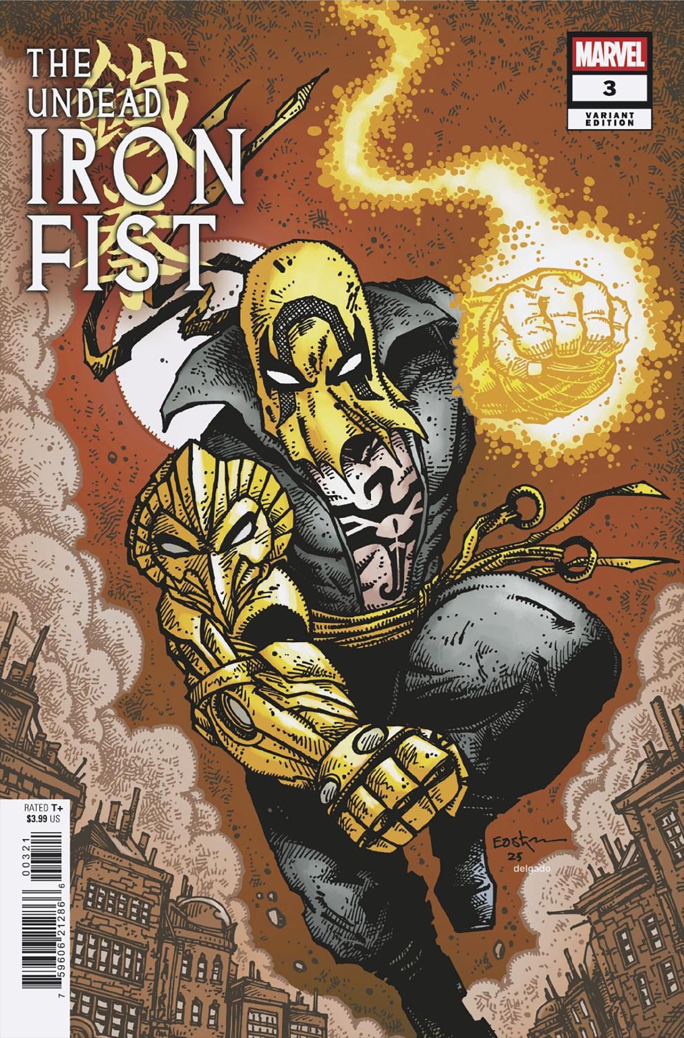 THE UNDEAD IRON FIST #3 KEVIN EASTMAN VARIANT
