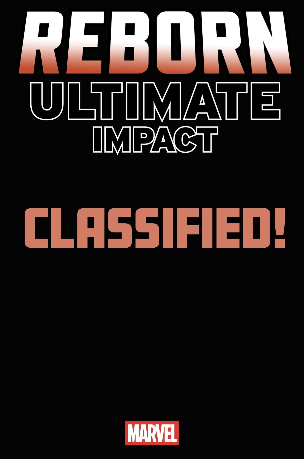 Marvel Comic Books ULTIMATE IMPACT: REBORN #2 TBD ARTIST MAGIC: THE GATHERING VARIANT 75960621461700221 PRH-75960621461700221