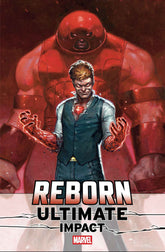 Marvel Comic Books ULTIMATE IMPACT: REBORN #4 DAVIDE PARATORE VARIANT (Release Date: 08/19/2026) 75960621461700431 PRH-75960621461700431