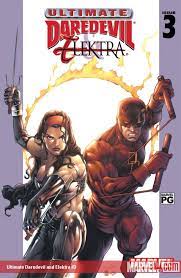 ULTIMATE DAREDEVIL & ELEKTRA #3 (Of 4)