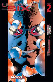 MARVEL COMICS Comic Books > Back Issues ULTIMATE SIX #2 Of(6) 75960605466400211