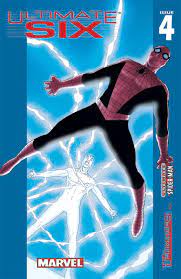 ULTIMATE SIX #4 (OF 6)