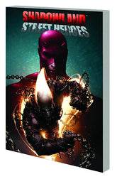 MARVEL COMICS Graphic Novel SHADOWLAND STREET HEROES TP 9780785148883 JUN110758