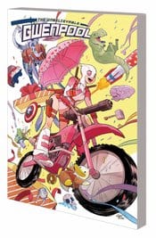 MARVEL PRH Graphic Novel Unbelievable Gwenpool TP Vol 01 Believe It 9781302901769 STL020070
