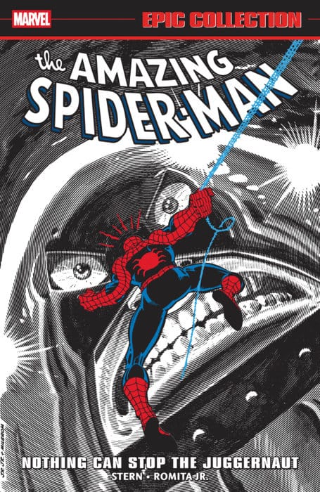 Marvel Graphic Novel Amazing Spider-Man Epic Collection: Nothing Can Stop The Juggernaut 9781302967789 PRH-9781302967789