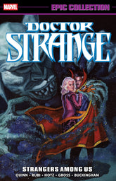 Marvel Graphic Novel Doctor Strange Epic Collection: Strangers Among Us TP 9781302965174 PRH-9781302965174