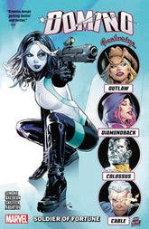 Marvel Graphic Novel Domino Vol. 2: Soldier Of Fortune 9781302914844 PRH-9781302914844