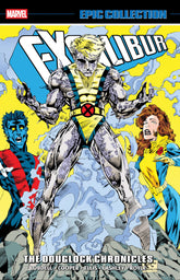 Marvel Graphic Novel Excalibur Epic Collection: The Douglock Chronicles (Release Date: 10/06/2026) 9781302969479 PRH-9781302969479