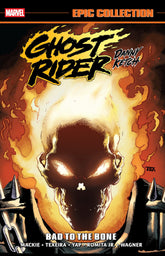 Marvel Graphic Novel Ghost Rider: Danny Ketch Epic Collection: Bad To The Bone TP (Release Date: 12/01/2026) 9781302969486 PRH- 9780593566220
