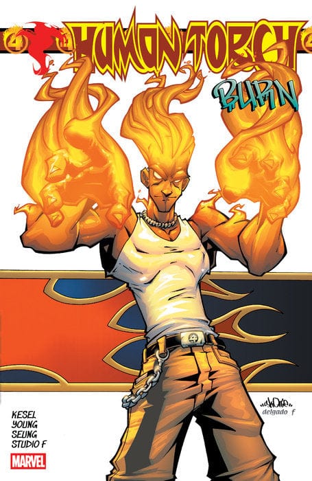 Marvel Graphic Novel Human Torch: Burn 9781302960964