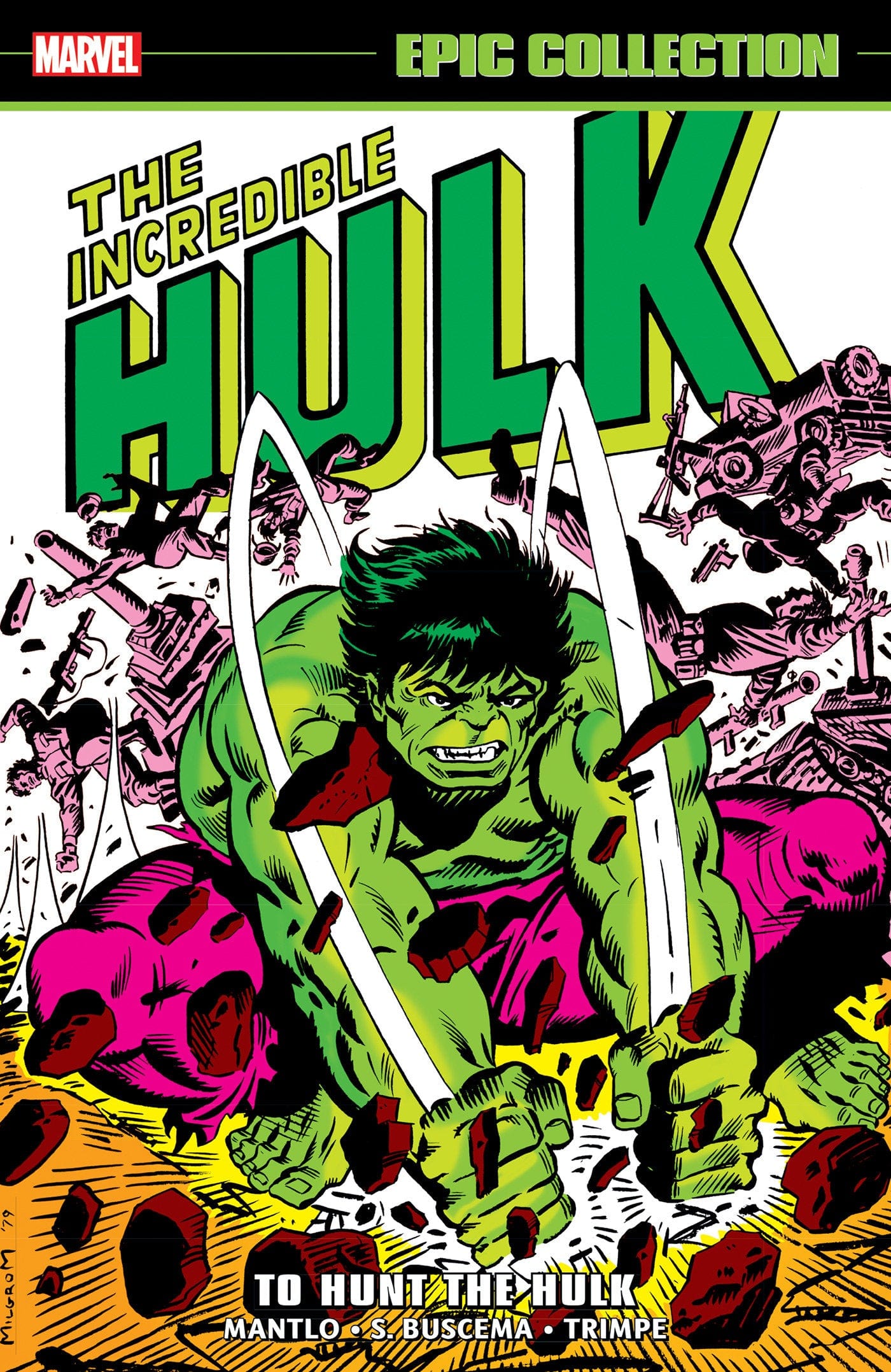 Marvel Graphic Novel Incredible Hulk Epic Collection: To Hunt The Hulk 9781302960582 PRH-9781302960582