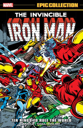 Marvel Graphic Novel IRON MAN EPIC COLLECTION: TEN RINGS TO RULE THE WORLD 9781302960599 PRH-9781302960599