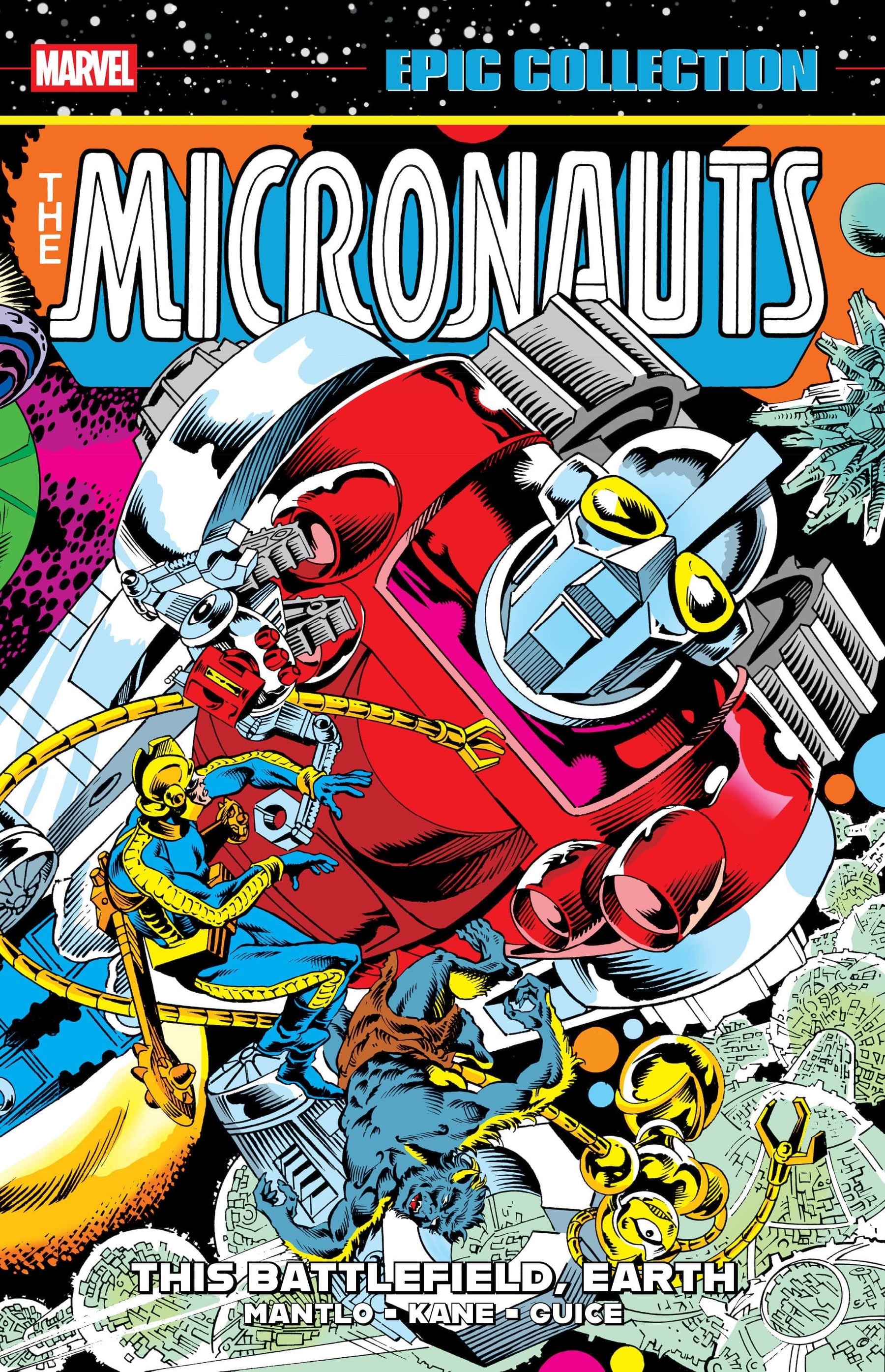Marvel Graphic Novel Micronauts Epic Collection: The Original Marvel Years - This Battlefield Earth TP 9781302960629 PRH-9781302960629