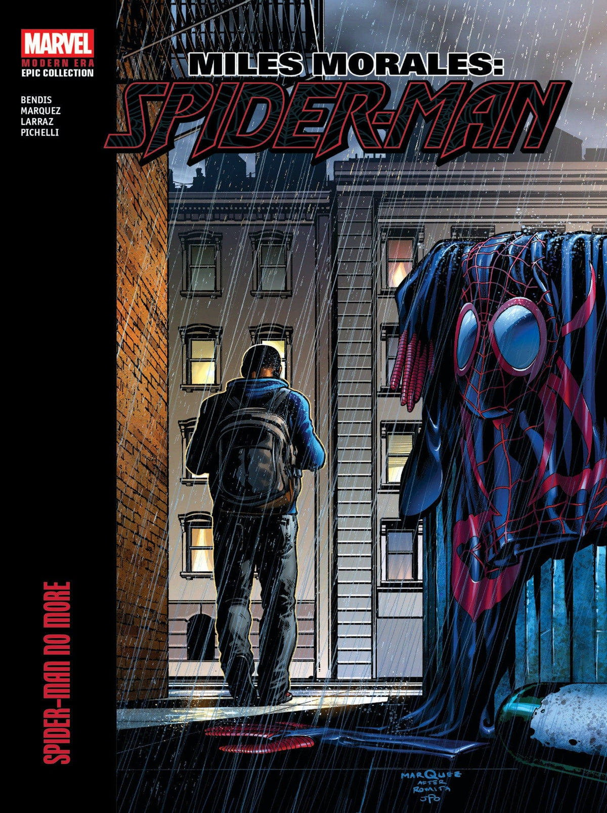 Marvel Graphic Novel Miles Morales: Spider-Man Modern Era Epic Collection: Spider-Man No More 9781302961060 PRH-9781302961060