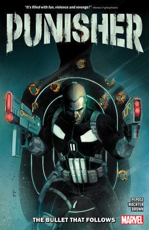 Marvel Graphic Novel Punisher: The Bullet That Follows TP 9781302955724 PRH-9781302955724