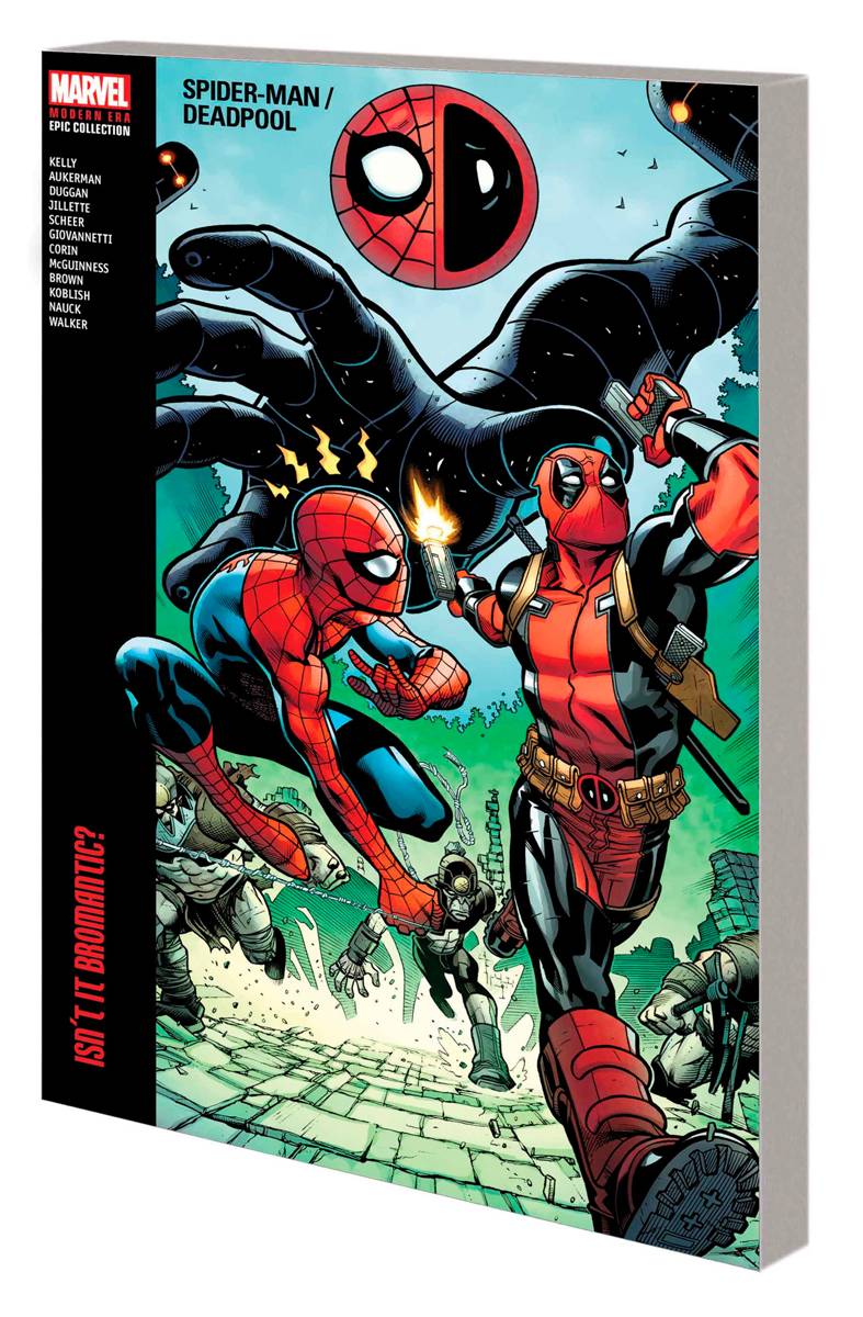 MARVEL PRH Graphic Novel Spider-Man Deadpool Modern Era Epic Coll TP Vol 01 Bromantic 9781302951641 JUL230854