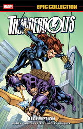 Marvel Graphic Novel Thunderbolts Epic Collection: Redemption 9781302968441 PRH-9781302968441