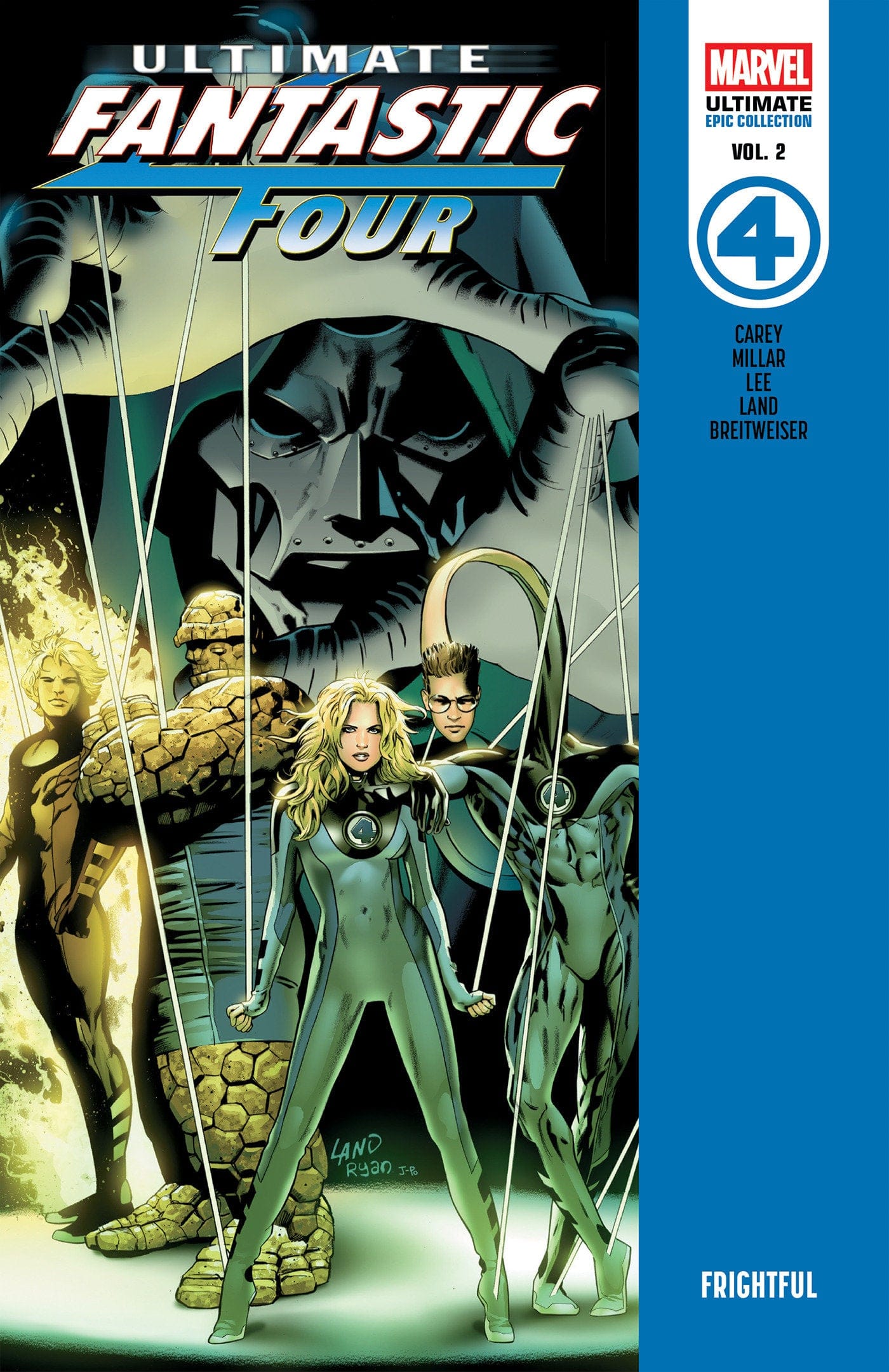 Marvel Graphic Novel Ultimate Fantastic Four Epic Collection: Frightful 9781302967994 PRH-9781302967994