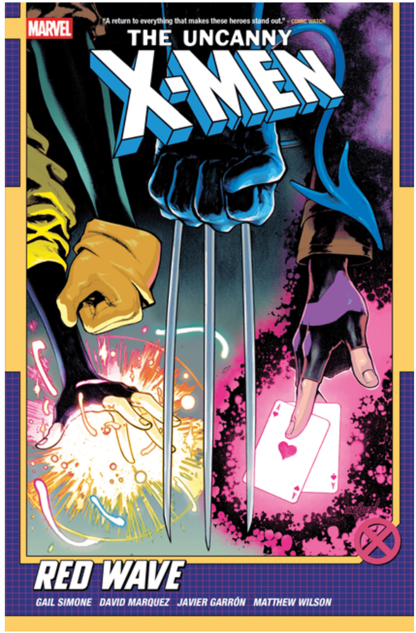 Marvel Graphic Novel Uncanny X-Men by Gail Simone Vol. 1: Red Wave (Uncanny X-Men) 9781302959296 1302959298