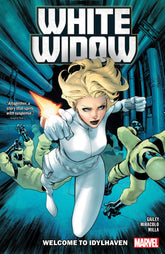 Marvel Graphic Novel White Widow: Welcome to Idylhaven 9781302957322 PRH-9781302957322