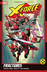 Marvel Graphic Novel X-Force by Geoffrey Thorne Vol. 1: Fractures 9781302959340 PRH-9781302959340