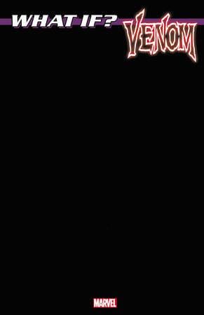 MARVEL PRH Comic Books What If Venom #1 Black Blank Cover Var 75960620806700131 DEC230553