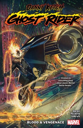 Marvel PRH Graphic Novel Danny Ketch: Ghost Rider - Blood & Vengeance 9781302952167 PRH-9781302952167