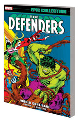 MARVEL PRH Graphic Novel DEFENDERS EPIC COLLECT TP VOL 03 WORLD GONE SANE 9781302960544 DEC240877