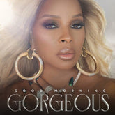 Mary Blige J Music > Vinyl Records Blige, Mary J - Good Morning Gorgeous 810043688581 TZZE68858.1