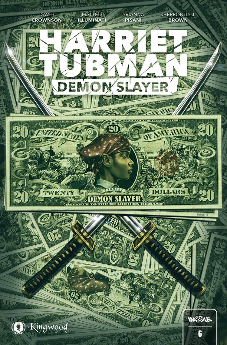 MASSIVE Comic Books Harriet Tubman Demon Slayer #6 Cvr B Reveal (MR) 72355236065000621 DEC230931