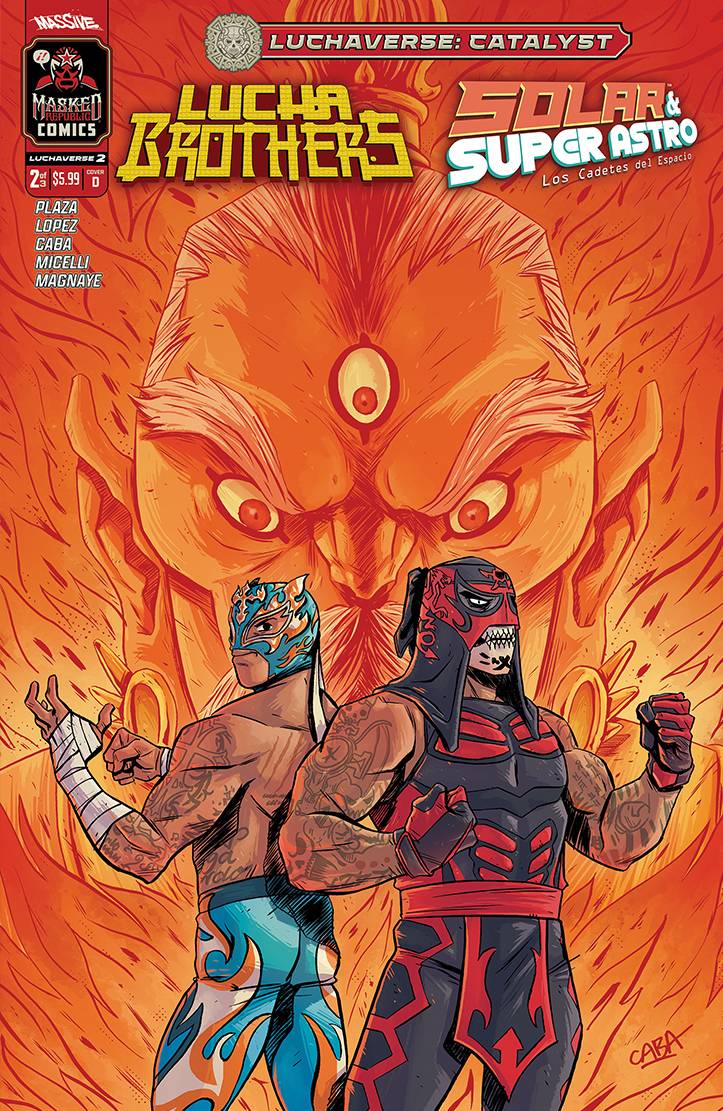 Massive Comic Books LUCHAVERSE CATALYST #2 (OF 3) CVR D CABA (MR) 72355236083400241 JUN241050