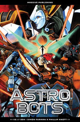 Massive Publishing Comic Books ASTROBOTS #4 (OF 5) CVR A PHILLIP KNOTT CONNECTING COVER 72355236094000411 1225MP0836