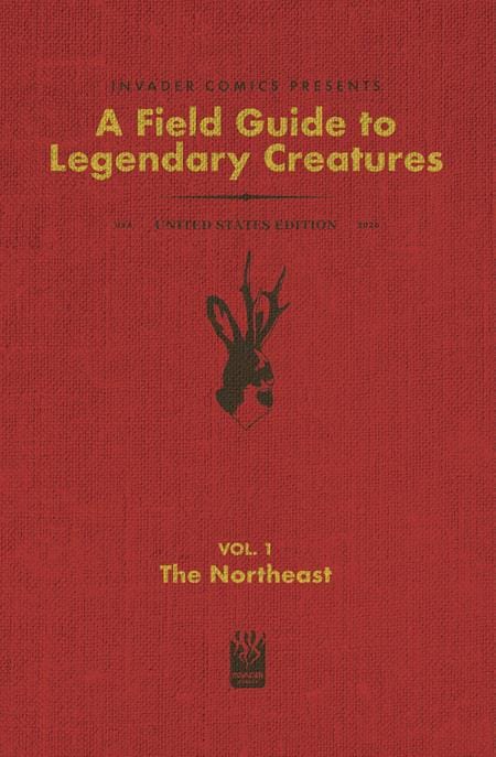 FIELD GUIDE TO LEGENDARY CREATURES OF THE UNITED STATES #1 (OF 4) THE NORTHEAST (Release Date: 11/18/2026)