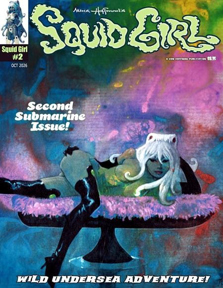 SQUID GIRL MAGAZINE #2 (MR) (Release Date: 11/11/2026)