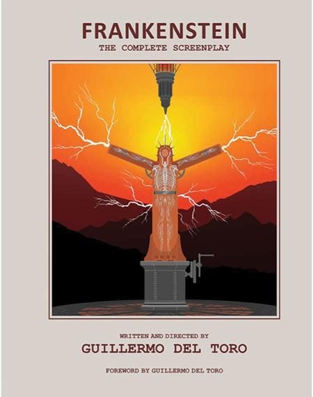 Massive Publishing Graphic Novel FRANKENSTEIN THE COMPLETE SCREENPLAY HC WRITTEN AND DIRECTED BY GUILLERMO DEL TORO 9798337400167 0426MP0903