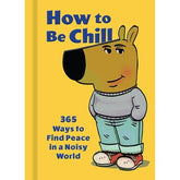 Massive Publishing Graphic Novel HOW TO BE CHILL HC 9798886743944 0226MP0930