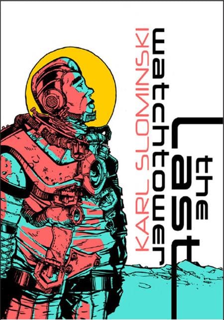 Massive Publishing Graphic Novel LAST WATCHTOWER HC (Release Date: 10/14/2026) 9781990521546 0826MP1071