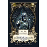 Massive Publishing Graphic Novel WILLIAM SHAKESPEARES STAR WARS HC THE CLONE ARMY ATTACKETH PART THE SECOND (Release Date: 12/02/2026) 9798337401355 1026MP1048