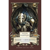 Massive Publishing Graphic Novel WILLIAM SHAKESPEARES STAR WARS HC TRAGEDY OF THE SITHS REVENGE PART THE THIRD (Release Date: 12/02/2026) 9798337401416 1026MP1052