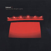Matador Records Music > Compact Discs Interpol - Turn on the Bright Lights [CD] 744861054528 MAT10545.2