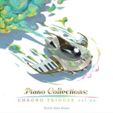 Materia Collective Music > Vinyl Records Piano Collections: Chrono Trigger Volume 2 (Original Soundtrack) 810179610715 MCOL406.1
