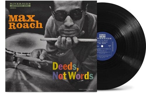 Max Roach Music > Vinyl Records Max Roach - Deeds, Not Words (180 Gram Vinyl, Mono Sound) 888072621855 CRF163456.1
