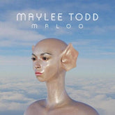 Maylee Todd Music > Vinyl Records Maylee Todd - Maloo 659457243517 SNHO2435.1