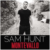 MCA Music > Vinyl Records Sam Hunt - Montevallo 602547576897 MCAB002150201.1