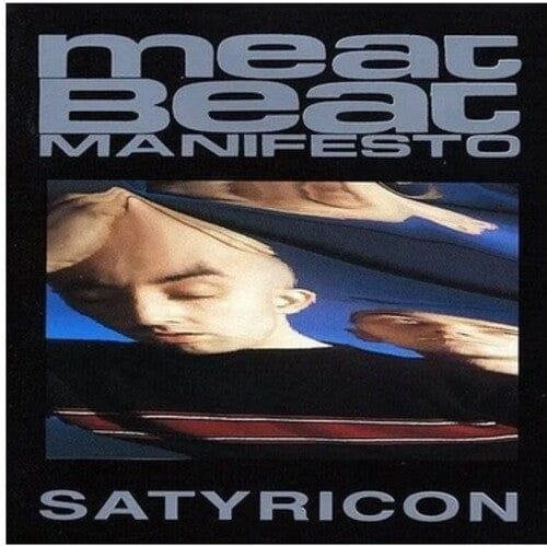 Meat Beat Manifesto Music > Vinyl Records Meat Beat Manifesto - Satyricon 5400863142834 PIAA202.1
