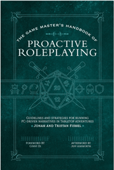 Media Lab Books Books > RPG The Game Master's Handbook of Proactive Roleplaying 9781956403442 ING-9781956403442