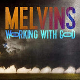 Melvins Music > Vinyl Records Melvins - Working with God 689230023418 IPEC234A.1