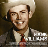 Mercury Nashville Music > Compact Discs Hank Williams - Icon [CD] 602527678047 MERNB001553302.2