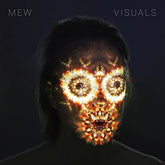 Mew Music > Vinyl Records Mew - Visuals 5414939955242 PIAA940.1