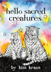 Microcosm Books > Children > Animals Hello Sacred Creatures Hardcover 9780762479368